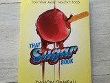 Win: That Sugar Book by Damon Gameau