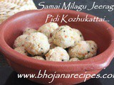 Samai Milagu Jeera Kozhukattai (Little Millet Steamed Balls)