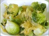 Brussels Sprouts in Onion Honey Sauce