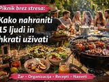 Piknik brez stresa: kako organizirati žar za 15 ljudi (postaje, priprava, sladica)