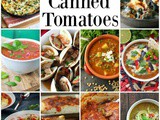 16 Amazing Recipes That Use Canned Tomatoes