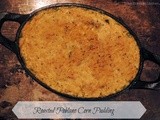 Roasted Poblano Corn Pudding