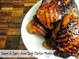 Sweet and Spicy Asian Style Chicken Thighs