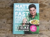 Review: Fast, Fresh & Unbelievably Delicious –  Matt Preston