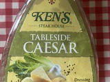 Review: Ken’s Tableside Caesar Dressing