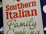 Southern Italian Family Cooking by Carmela Sophia Sereno