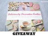 Book Giveaway: Deliciously Decorative Cookies