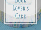 Book Lover Cake #BakeoftheWeek