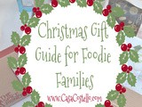 Christmas Gift Guide for Foodie Families