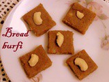 Bread burfi recipe – How to make bread barfi recipe – easy bread recipes