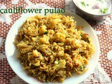 Cauliflower masala pulao recipe – How to make cauliflower pulao recipe – pulao recipes