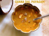 Chana dal payasam/kheer – How to make Kadalai paruppu payasam | Parappu pradhaman