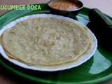 Cucumber dosa recipe (southekayi dose) – How to make cucumber dosa recipe – dosa recipes