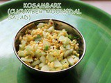 Cucumber kosambari recipe/cucumber moong dal salad/southekayi kosambari recipe – Karnataka recipes