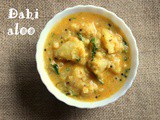 Dahi aloo recipe – How to make dahi wale aloo recipe – potato recipes