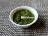 Green chutney (hari chutney) or coriander chutney recipe – green chutney recipe for sandwiches, chaats