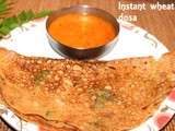 Instant wheat dosa – how to make south indian godhumai dosa recipe – easy breakfast recipes