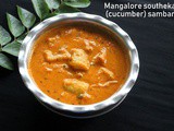 Mangalore southekayi sambar recipe – How to make Mangalore cucumber sambar recipe – sambar recipes