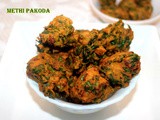 Methi (spinach) pakoda or pakora or methi fritters recipe