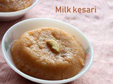 Milk kesari recipe – How to make milk kesari (paal kesari) recipe – Indian sweet dishes