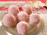 Rose flavoured coconut ladoo – How to make coconut/nariyal ladoo with rose syrup – Diwali recipes