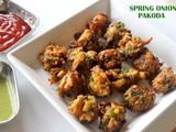 Spring onion pakora recipe – How to make spring onion fritters recipe – spring onion recipes