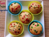 Tutti frutti cup cake recipe – How to make eggless tutti frutti muffins – eggless cake recipes