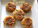 Vegetable tikki or veg cutlet recipe – How to make vegetable tikki recipe – Indian snacks