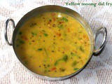 Yellow moong dal fry or moong dal tadka recipe