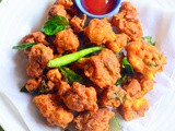 Cauliflower Pakoda Recipe / Gobi Pakora