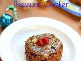 Eggless Plum Cake Recipe In Pressure Cooker–Christmas Fruit Cake Recipe