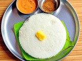 Hotel Style Thatte Idli Recipe– Soft Bidadi Thatte Idli