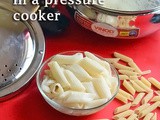 How To Cook Pasta In Pressure Cooker