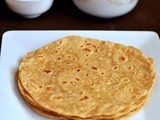 How To Make Soft Chapati/Chapathi Recipe