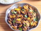 Indian Style Mushroom Stir Fry Recipe – Kalan Poriyal Recipe