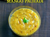 Mango Pachadi Recipe – Mango Sweet Pachadi For Tamil New Year
