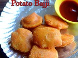 Potato Bajji | Aloo Pakora - Urulaikizhangu Bajji Recipe