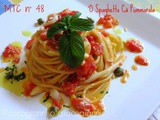 'o spaghetto cà pummarola