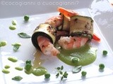 Rotolini di zucchine con mazzancolle