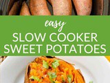 How To Bake Sweet Potatoes in a Crock Pot