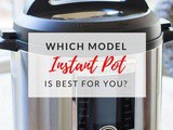 Instant Pot Ultra, Duo, or Lux – Which Instant Pot is best for you