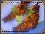 Moru Moru Sankara meen varual /Crispy Red Snapper Fry