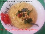 Raw mango Chutney - Pacha Manga Chutney