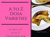 A to z Dosa Varieties Recap ~ Mega Marathon bm#92