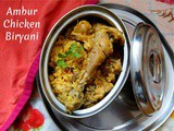 Ambur Chicken Biryani | How to make Ambur Chicken Biryani