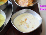 Badam Kheer | How to make Badam Payasam