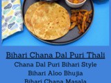 Bihari Chana Dal Puri aur Sabji Nasta Thali