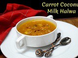 Carrot Coconut Milk Halwa