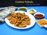 Cashew Pakoda Recipe | How to make Kaju Pakoda