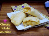 Cheese Potato Calzone